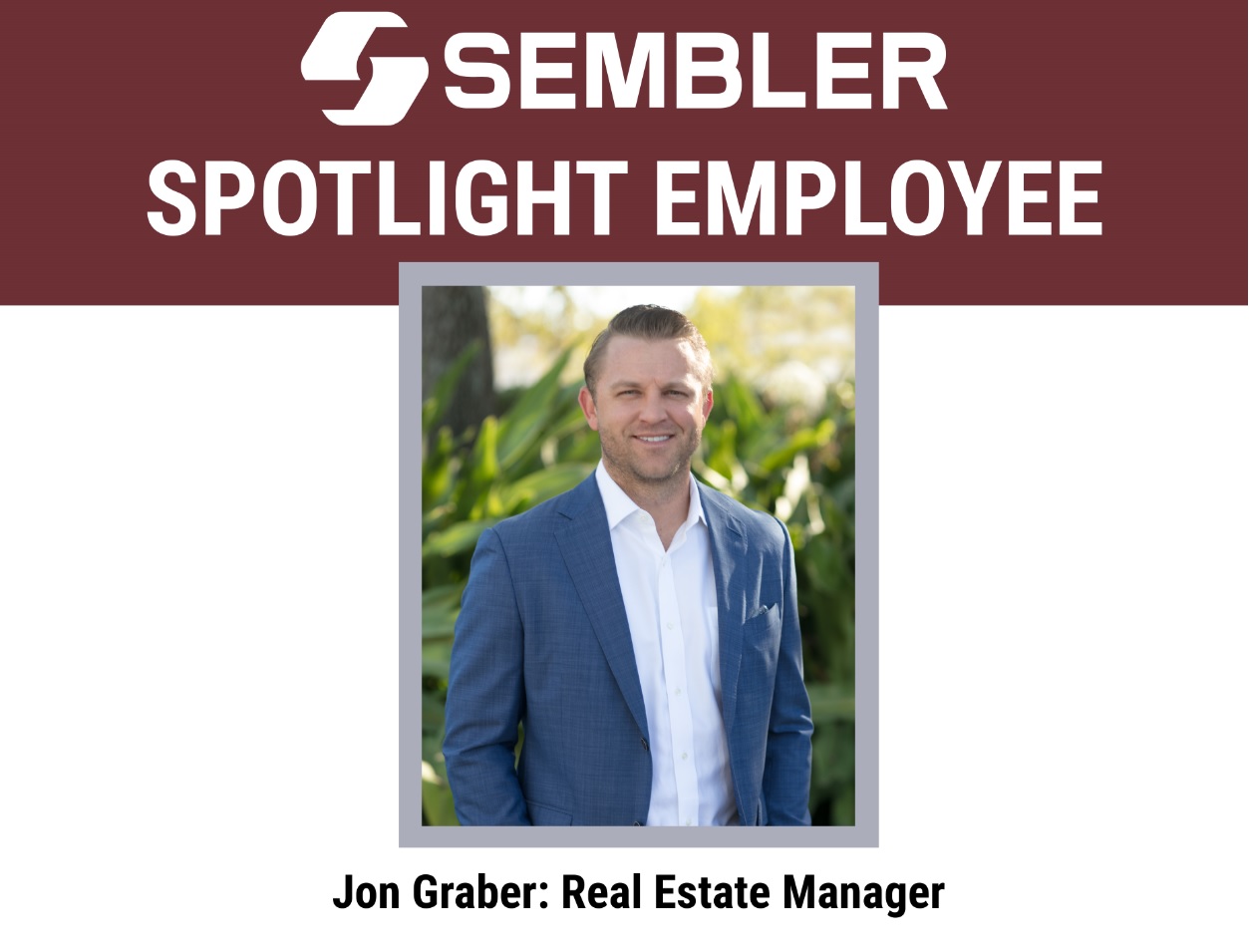 Sembler Spotlight Employee: Jon Graber